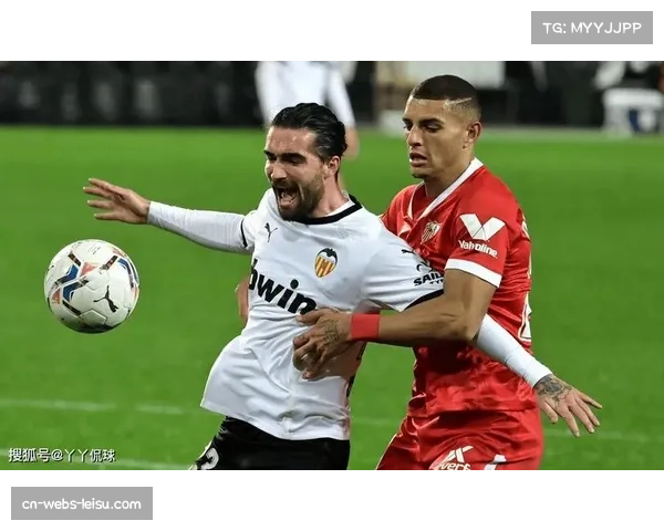 瓦伦西亚边锋迭戈洛佩斯对决塞维利亚残缺防线，速度成关键变量